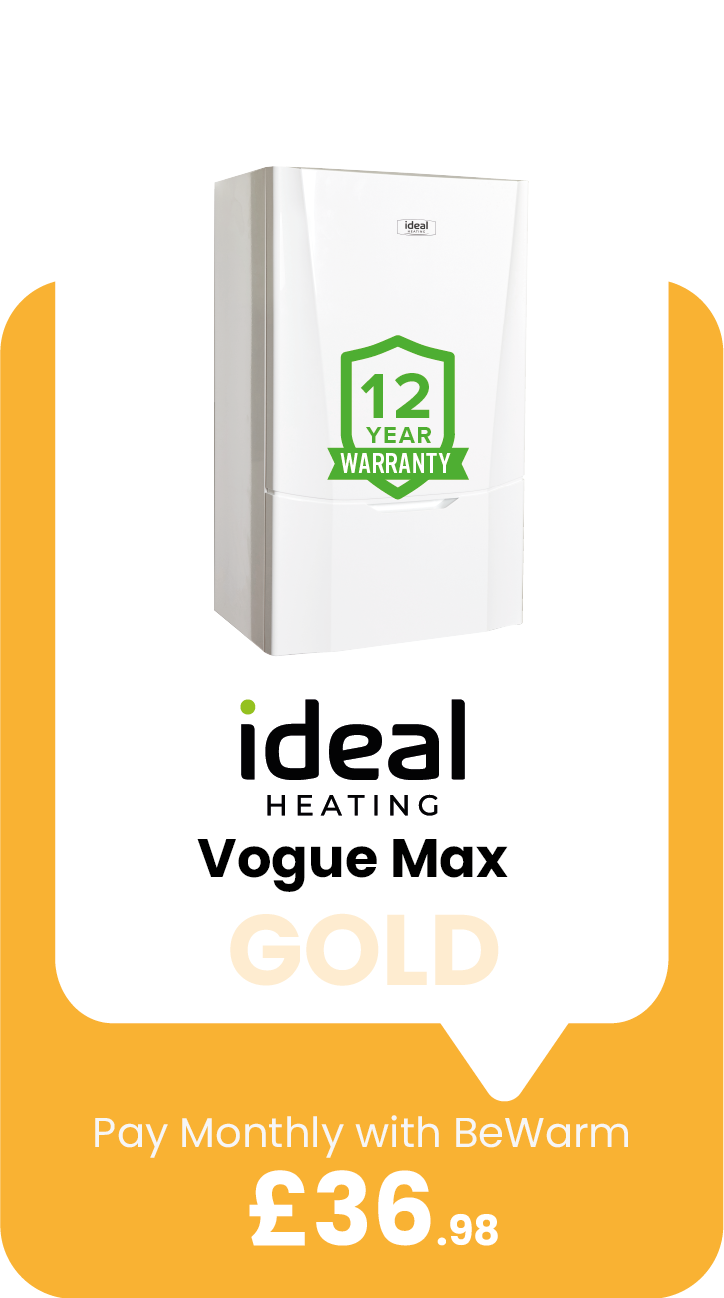 Bambu Gold Package. Ideal Vogue Max. £36.98 per month with BeWarm